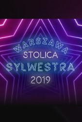     Warszawa Stolica Sylwestra 2019